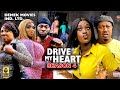 DRIVE MY HEART SEASON 4-(NEW TRENDING MOVIE) Mike Ezuruonye & Luchy Donald Latest Nigerian Movie