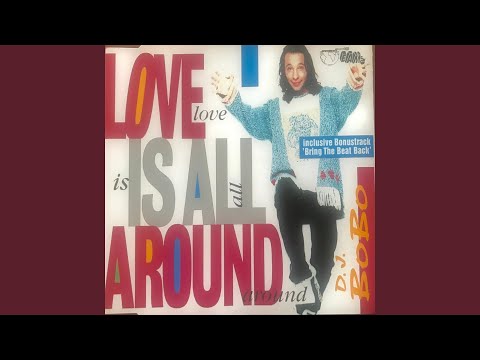 DJ BoBo - Love Is All Around cover