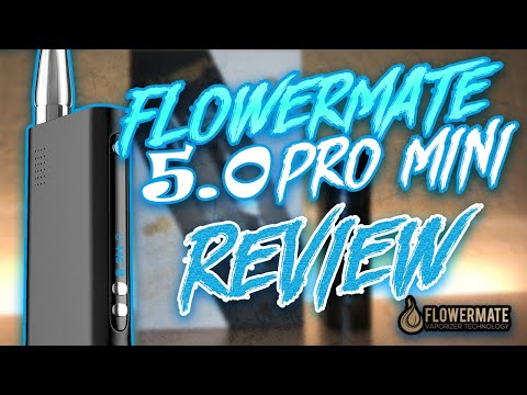Flowermate 5.0 Pro Mini Review | VAPORIZER REVIEW