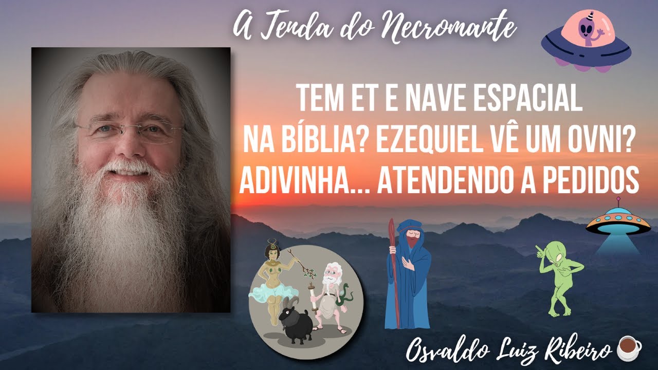 1066. Tem ET e nave espacial na Bíblia? Ezequiel vê um OVNI? Adivinha... Atendendo a pedidos
