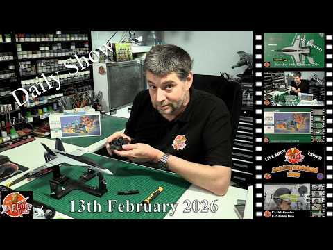 Flory Models Friday Round-up Show 13th February 2026
