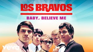 Los Bravos - Baby, Believe Me (Cover Audio)
