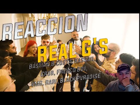 REACCION a Bástian - Real G's ft. B.Costa, Kassaii, Crob, Fresco Boi, VMG, Rari, Black Pvradise