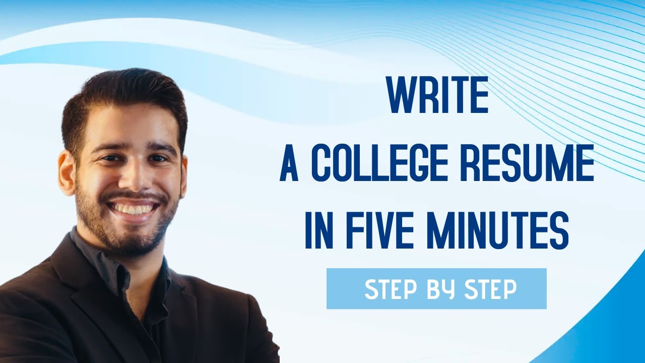 How to Write a Resume For College Students in 5 Minutes video thumbnail