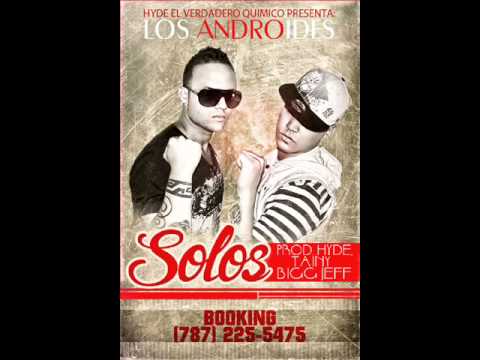 J Javier Y Andiel Los Androides - Solos (Prod. By Tainy) CON LINK DE DESCARGA