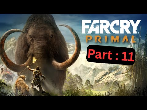 FarCry  Primal  -  Part #11