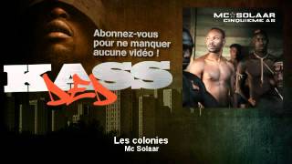 Mc Solaar - Les colonies - Kassded