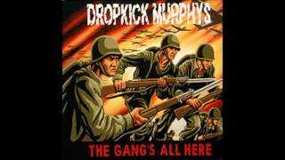 Dropkick Murphys - The gang's all here (1999)
