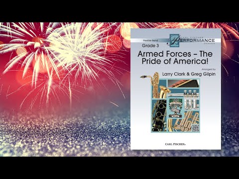 Armed Forces - The Pride of America! (XPS13) Arr. by Larry Clark & Greg Gilpin