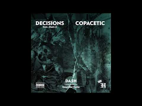 Da$H - Copacetic (Prod. RoseGold Wallie) [Official Audio]