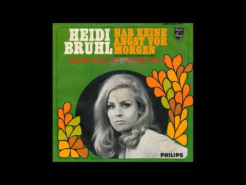 Heidi Brühl - Hab' keine Angst vor Morgen - 1967