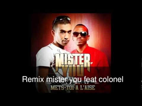 Remix mister you feat colonel reyel