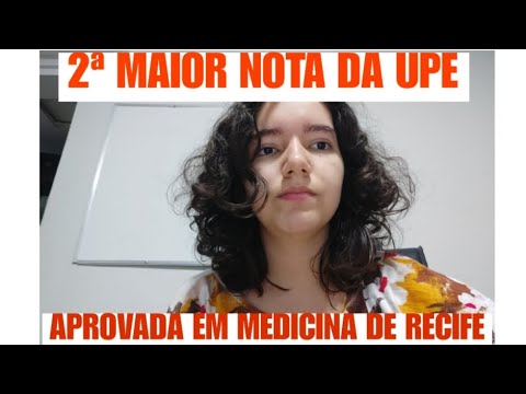 Fui aprovada em 2º lugar de medicina na UPE (Recife) pelo SSA