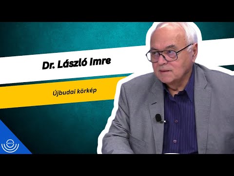 Pirkadat: Dr. László Imre – Újbudai körkép