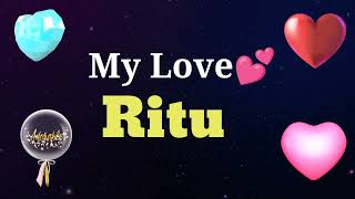 MY LOVE RITU / RITU MY LOVE SONG RINGTONE / RITU N