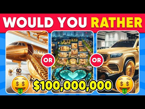 Would You Rather - Build Your $100,000,000 Luxury Mansion 🏡✨💖💎 Daily Quiz