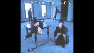 Virgin Prunes -  King Of Junk