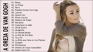 La Oreja de Van Gogh 2025 MIX Grandes Exitos - Rosas, La Playa, Jueves, Puedes Contar Conmigo