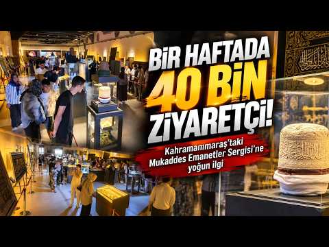 Kahramanmaraş’ta Sakal-ı Şerif’e yoğun ilgi
