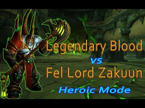 Fel Lord Zakuun (Heroic Mode) - Shadow Priest (Legendary Blood)
