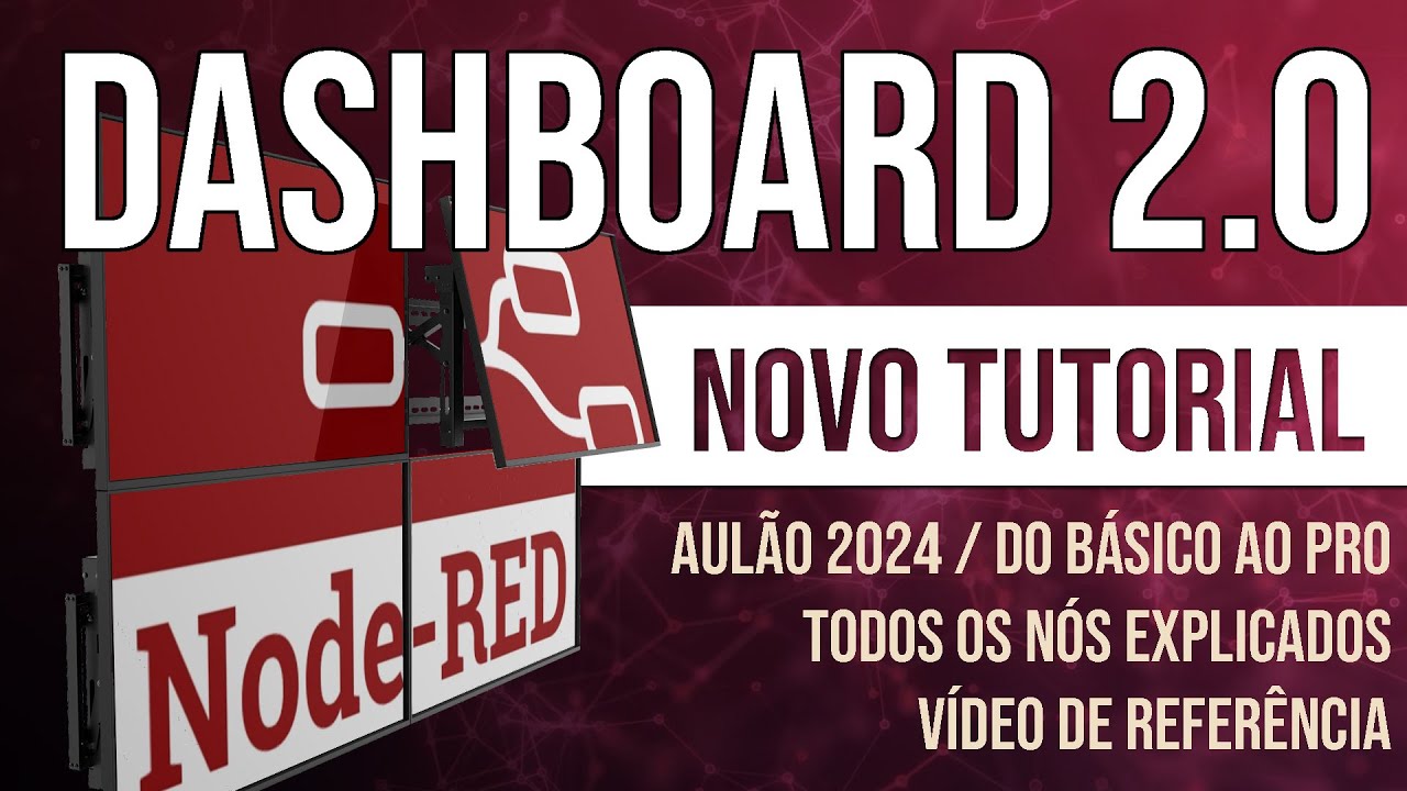 ✅Tutorial Dashboard 2.0 - Node-RED