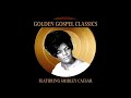 Shirley Caesar-Put Your Hand in the Hand of That Man