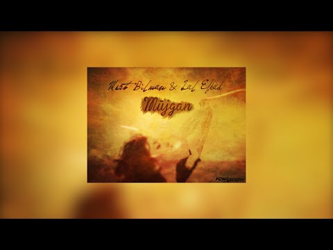 Mert Bilman - Müjgan (feat. Lal Efkad)