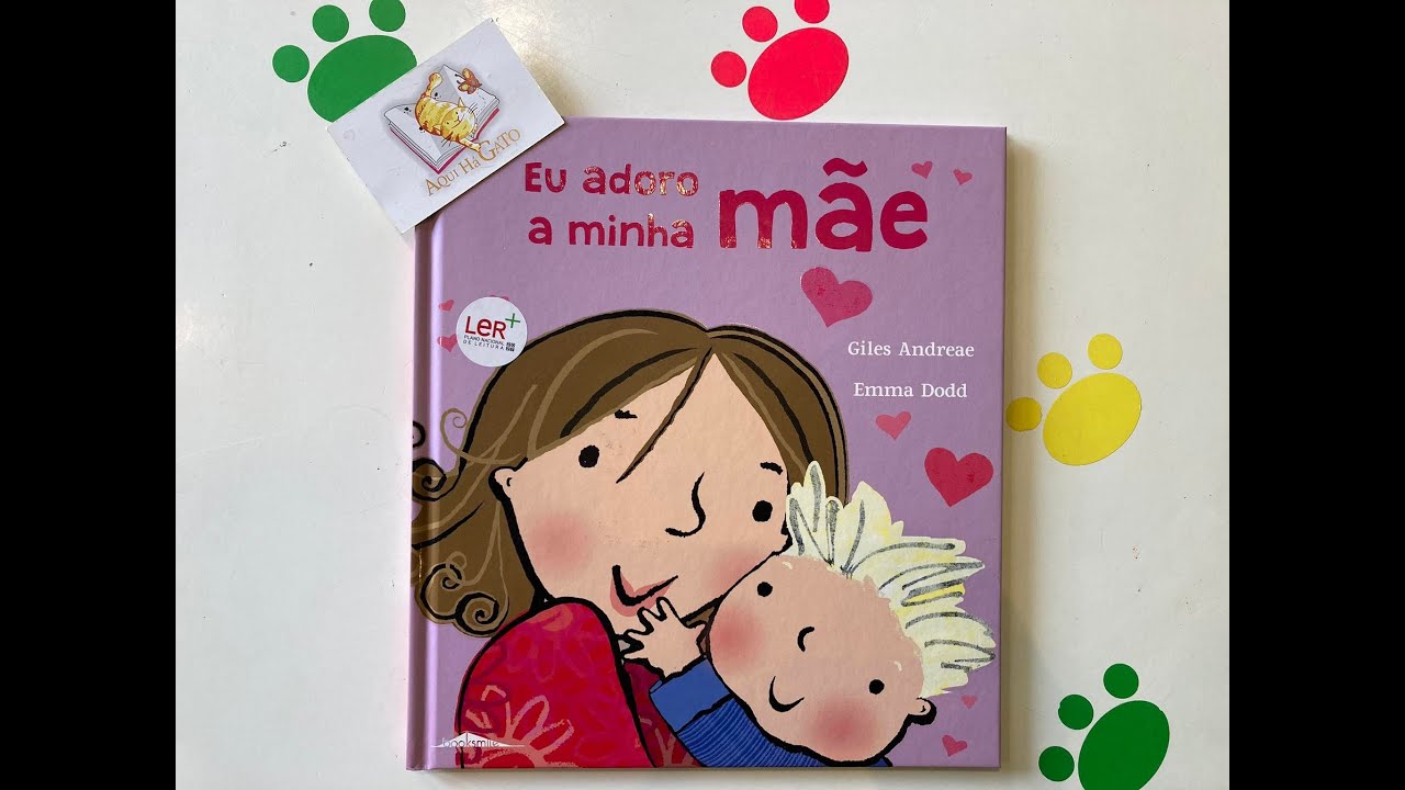 Bom dia Histórias: Eu adoro a minha mãe