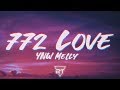 ​​​​​​​​YNW Melly ​​​​772 Love Lyrics RapTunes