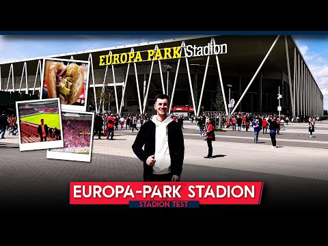 Stimmung, Parken, Essen, Preise 🔥 Das Europa-Park Stadion vom SC Freiburg im Stadion-Test!
