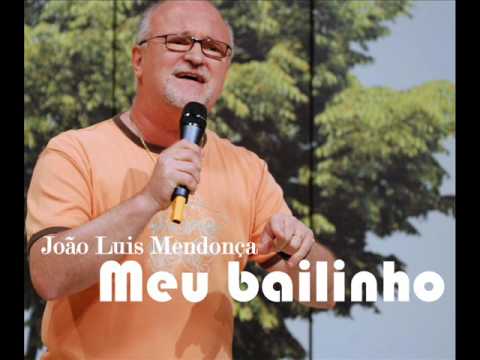 João Luis Mendonça - Meu bailinho [2011]
