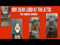 Our Dear Lord In The Attic Hidden Church Amsterdam History Of Faith