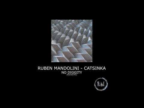 Ruben Mandolini, Catsinka - No Diggity (Extended Mix) [LAPSUS MUSIC]