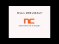 Noisecontrollers - Shreek (2008 Live Edit) 