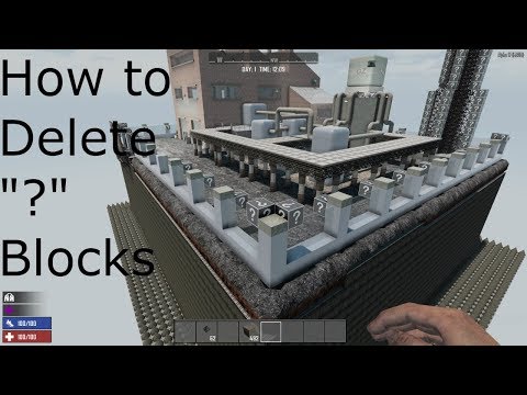 How to Delete the "?" Blocks Prefab  | 7dtd A17e | Eps 5