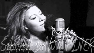 Sarah Dawn Finer - Balladen Om Ett Brustet hjärta