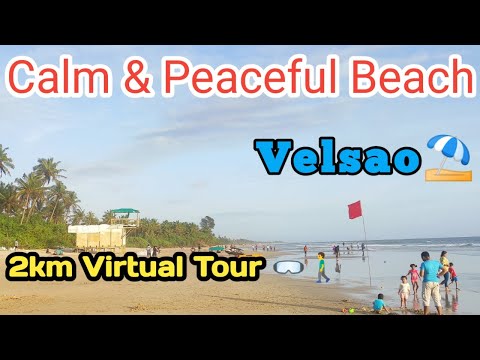 Goa VELSAO Beach August 2022|Walking Tour|Goa vlog|South Goa Vlog|Goa Beach|Goa Monsoon Time|
