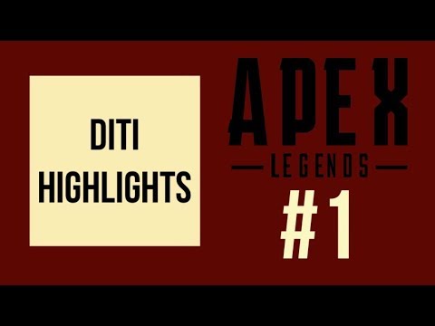 Diti Highlights - APEX LEGENDS Twitch Highlights #1