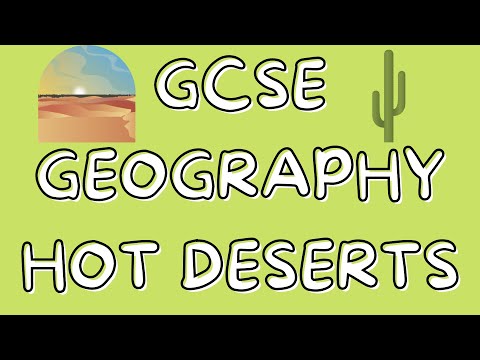 Hot Deserts | GCSE GEOGRAPHY