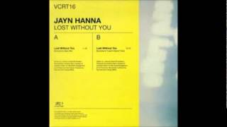 Jayn Hanna - Lost Without You (Evolution's Main Mix)