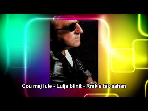 Smajl Lika - Cou Maj Lule - Lulja Blinit - Rrak E Tak Sahan