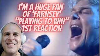 JOHN FARNHAM. 1ST REACTION. &quot;PLAYING TO WIN&quot;. LOVE FARNSY!!