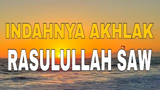 Download lagu Indahnya Akhlak Rasulullah Saw - Ustadz Hanan Attaki mp3 Download lagu Indahnya Akhlak Rasulullah Saw - Ustadz Hanan Attaki mp3