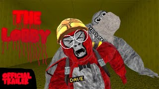 The Lobby (Official Trailer)