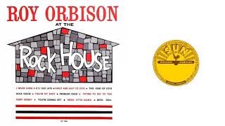 Roy Orbison - Mean Little Mama