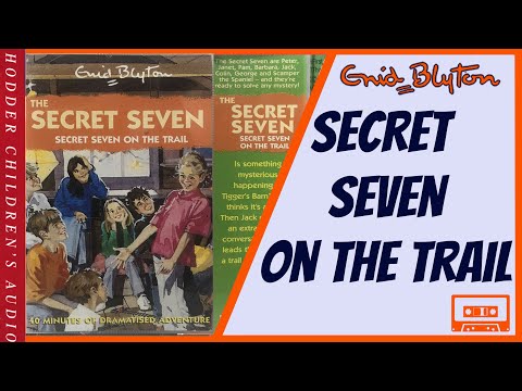 Secret Seven on the Trail-Enid Blyton Audiobook Abridged audio dramatisation 1998 (Tape H325437