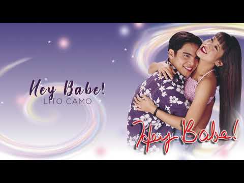 Lito Camo - Hey Babe! (Audio) 🎵 | Hey Babe! OST