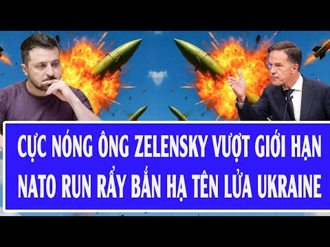 Vấn đề hôm nay 5/12: Cực nóng ông Zelensky vượt giới hạn, NATO run rẩy bắn hạ tên lửa Ukraine