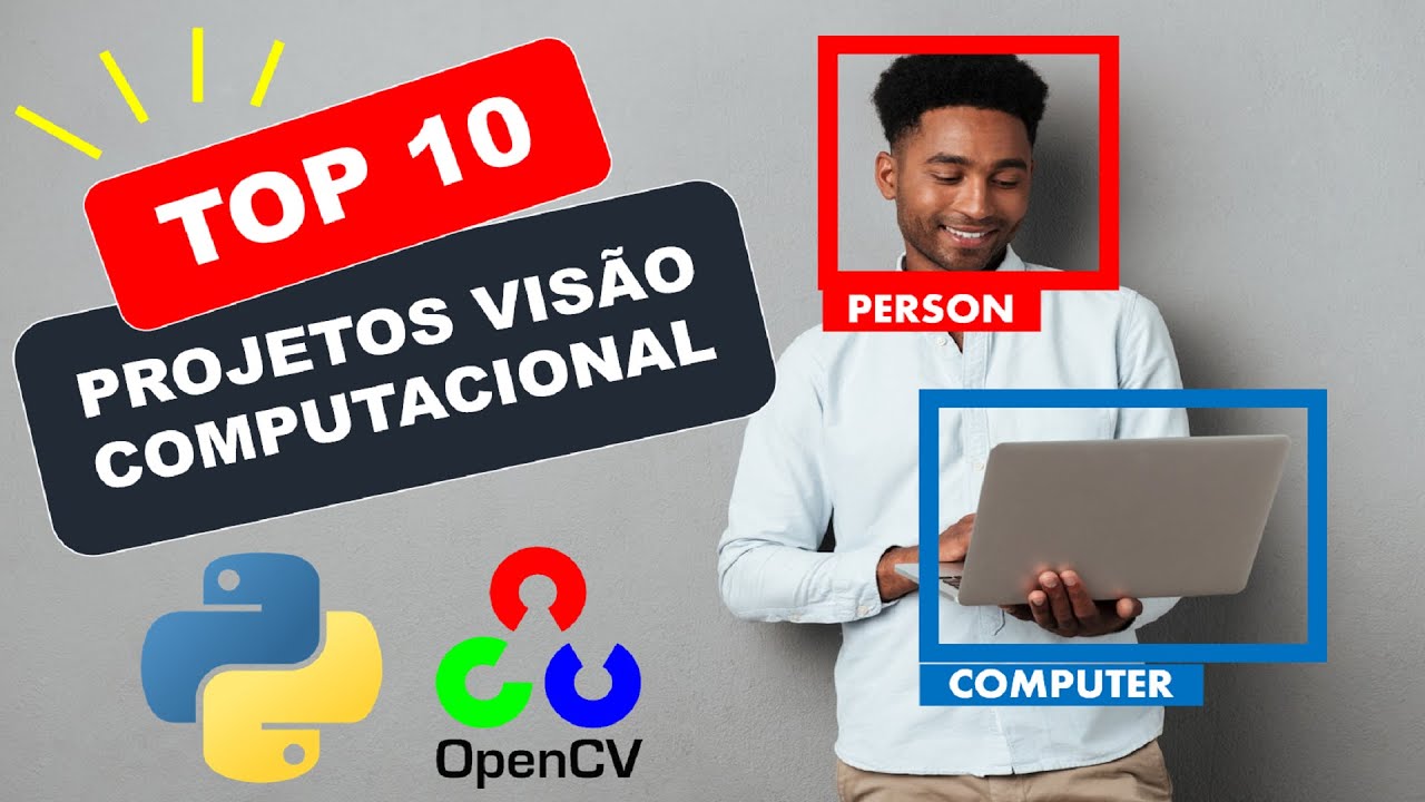 TOP 10 Projetos de Visão Computacional 2022