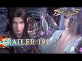 Battle Through The Heavens Year Version EP 191 Preview Yuewen Animation
